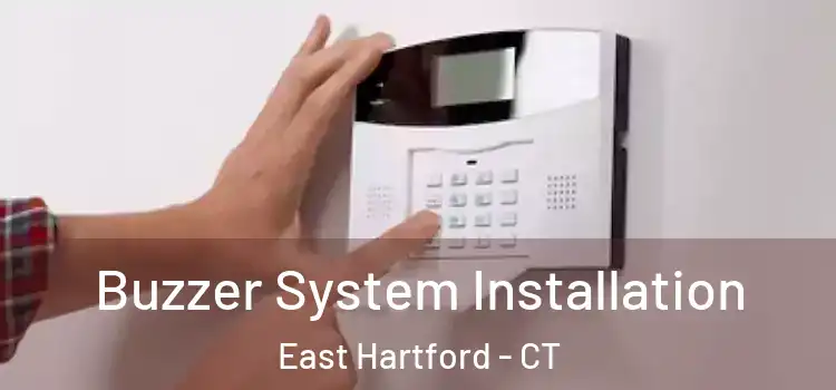  Buzzer System Installation East Hartford - CT