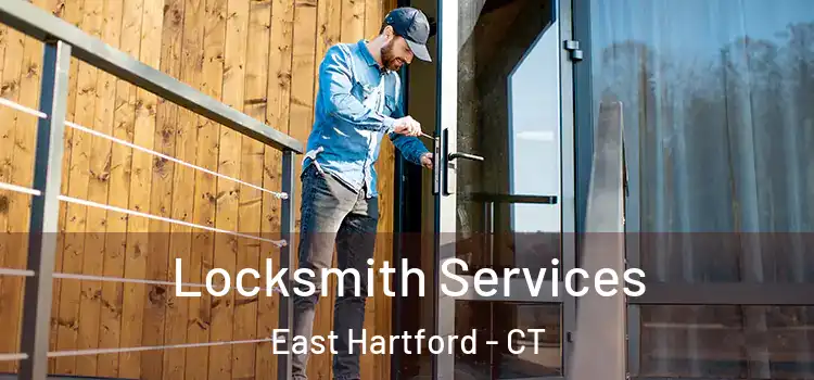  Locksmith Services East Hartford - CT