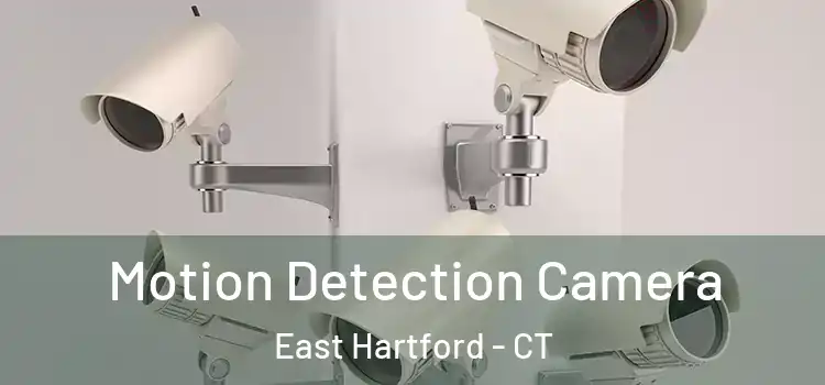  Motion Detection Camera East Hartford - CT